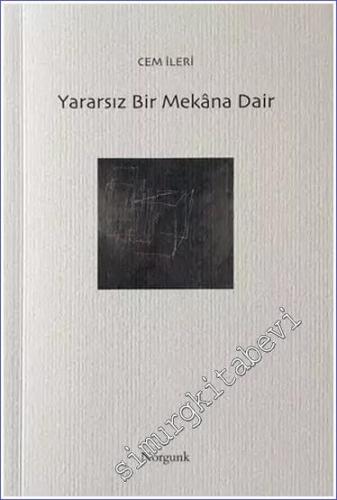 Yararsız Bir Mekana Dair -        2022