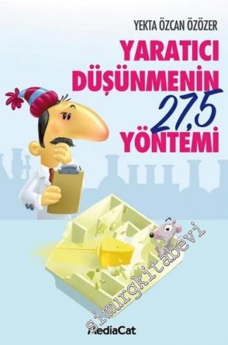 Yaratıcı Düşünmenin 27,5 Yöntemi -