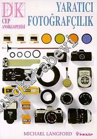 Yaratıcı Fotoğrafçılık -