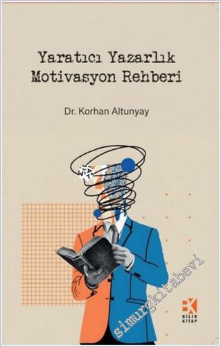 Yaratıcı Yazarlık Motivasyon Rehberi - 2025