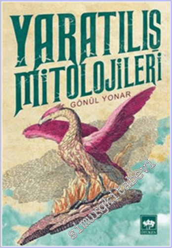 Yaratılış Mitolojileri -