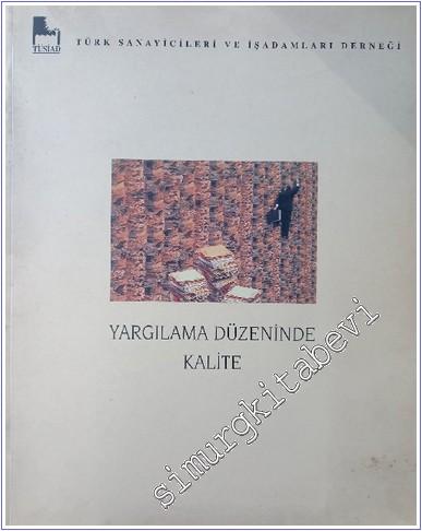 Yargılama Düzeninde Kalite -        1998