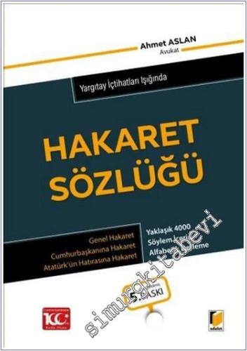 Yargıtay İçtihatları Işığında Hakaret Sözlüğü -        2024