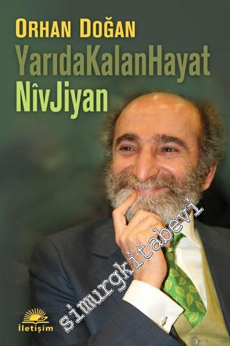 Yarıda Kalan Hayat: Nîv Jiyan -
