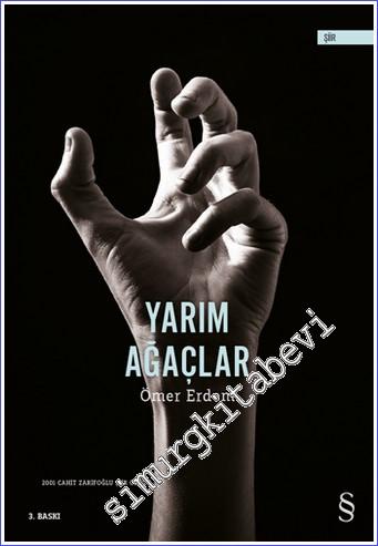 Yarım Ağaçlar -        2019