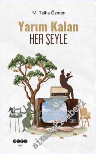 Yarım Kalan Her Şeyle -        2024