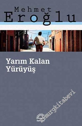 Yarım Kalan Yürüyüş -        2023