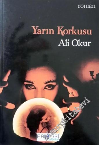 Yarın Korkusu -