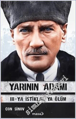 Yarının Adamı 3 : Ya İstiklal Ya Ölüm -        2024