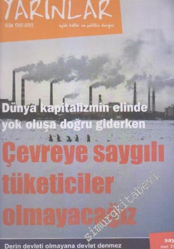Yarınlar Aylık Kültür ve Politika Dergisi - Sayı: 6      Mart 2006