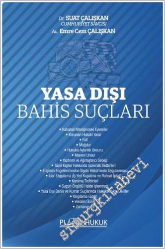 Yasa Dışı Bahis Suçları -        2025