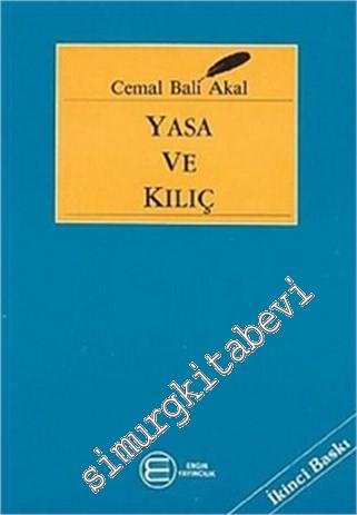 Yasa ve Kılıç