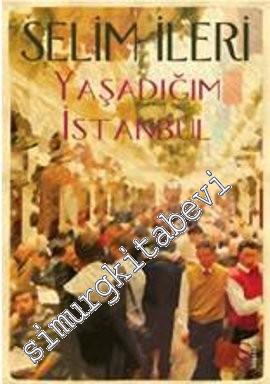 Yaşadığım İstanbul -