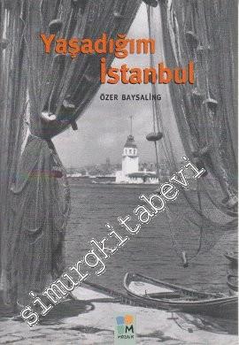 Yaşadığım İstanbul -