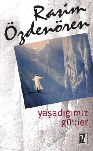 Yaşadığımız Günler -        2011