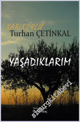 Yaşadıklarım  -