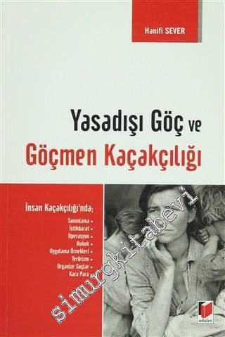 Yasadışı Göç ve Göçmen Kaçakçılığı -