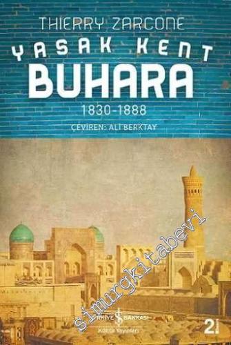 Yasak Kent Buhara 1830 - 1888 -