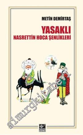 Yasaklı Nasrettin Hoca Şenlikleri -