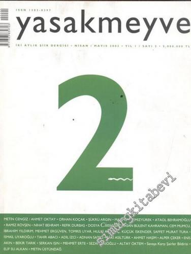 Yasakmeyve: İki Aylık Şiir Dergisi Dosya: Cinsellik - Yıl: 1, Sayı: 2, Nisan / Mayıs 2003