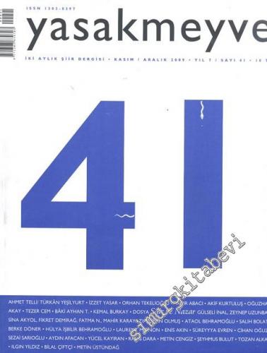 Yasakmeyve: İki Aylık Şiir Dergisi: “ Karakalem ” Yasakmeyve Dergisi Eki İlaveli - Sayı: 41; Yıl: 7;  Kasım - Aralık 2009