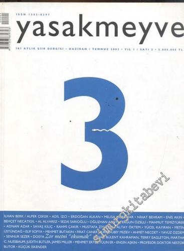 Yasakmeyve: İki Aylık Şiir Dergisi - Sayı: 3, Haziran / Temmuz 2003, Y