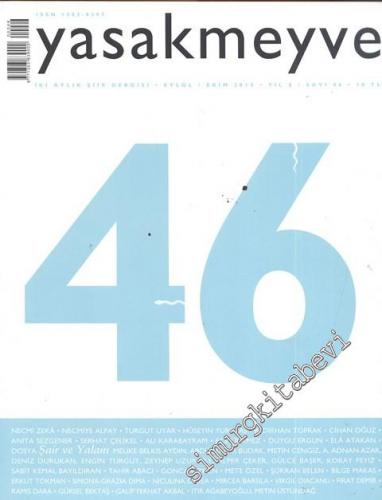 Yasakmeyve: İki Aylık Şiir Dergisi - Sayı: 46, Yıl: 8,  Eylül - Ekim 2010