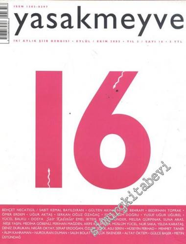 Yasakmeyve: İki Aylık Şiir Dergisi - Yıl; 3, Sayı; 16, Eylül - Ekim 2005