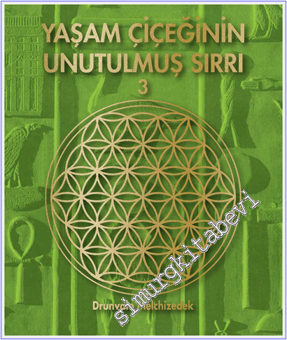 Yaşam Çiçeğinin Unutulmuş Sırrı 3 -