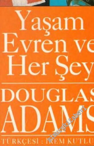 Yaşam Evren ve Her Şey -        1996