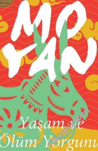 Yaşam ve Ölüm Yorgunu -        2023