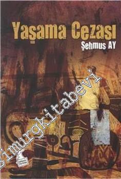 Yaşama Cezası İMZALI -
