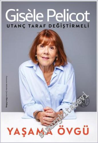 Yaşama Övgü : Utanç Taraf Değiştirmeli - 2026