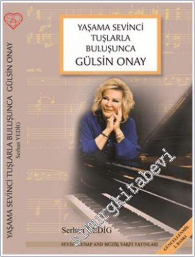 Yaşama Sevinci Tuşlarla Buluşunca Gülsin Onay -        2025