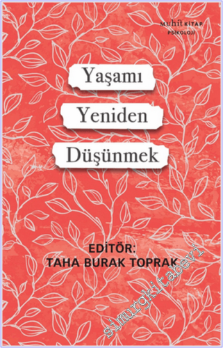 Yaşamı Yeniden Düşünmek