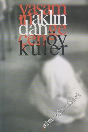 Yaşamın Aklından Geçen Öyküler 2 -