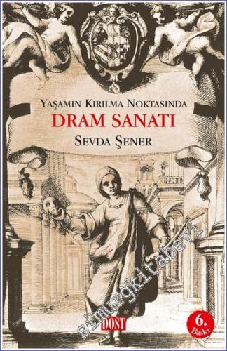 Yaşamın Kırılma Noktasında Dram Sanatı -        2023