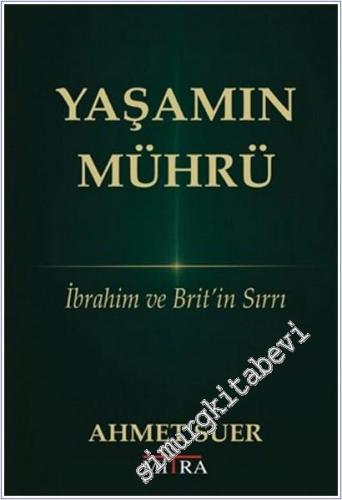 Yaşamın Mührü - İbrahim ve Brit'in Sırrı - 2025