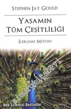 Yaşamın Tüm Çeşitliliği : İlerleme Mitosu -        2024