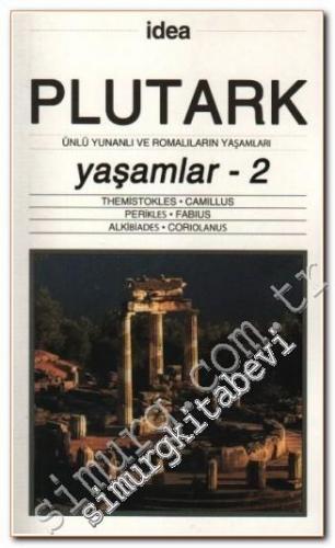 Yaşamlar 2: Ünlü Yunanlı ve Romalıların Yaşamları -