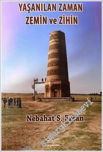Yaşanılan Zaman Zemin ve Zihin - 2025