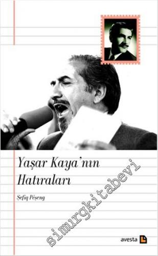 Yaşar Kaya'nın Hatıraları -        2015