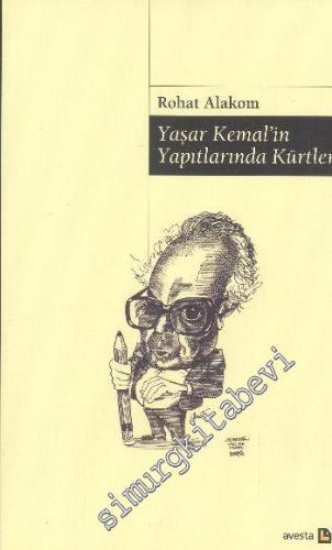 Yaşar Kemalin Yapıtlarında Kürtler -        2013