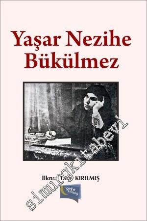 Yaşar Nezihe Bükülmez -