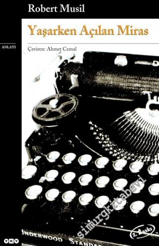 Yaşarken Açılan Miras -