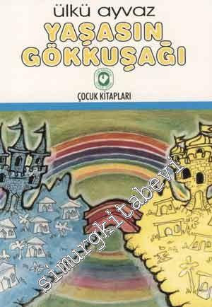 Yaşasın Gökkuşağı -
