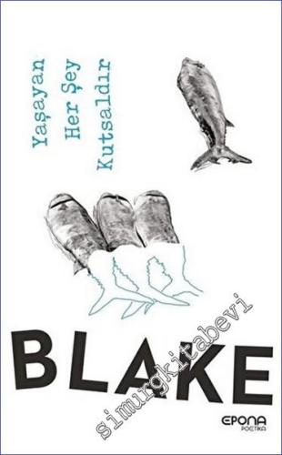 Yaşayan Her Şey Kutsaldır -        2019