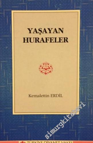 Yaşayan Hurafeler -
