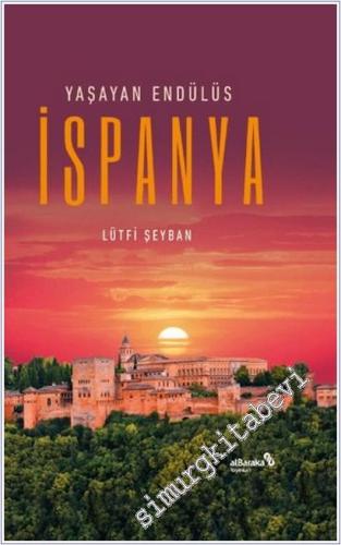 Yaşayan İspanya Endülüs - 2026