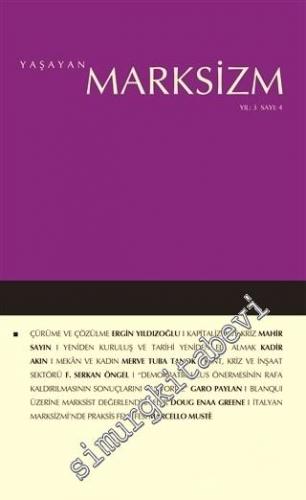 Yaşayan Marksizm Dergisi - Sayı: 4    Yıl: 3